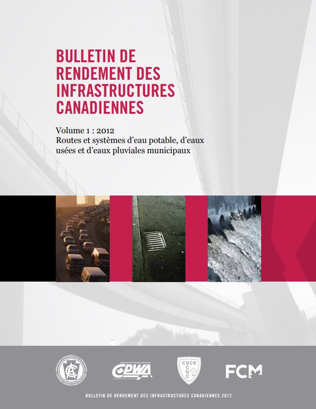 Bulletin de rendement des infrastructures canadiennes 2012