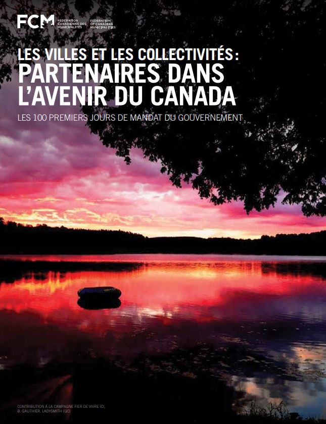 Les villes et les collectivités : partenaires dans l'avenir du Canada